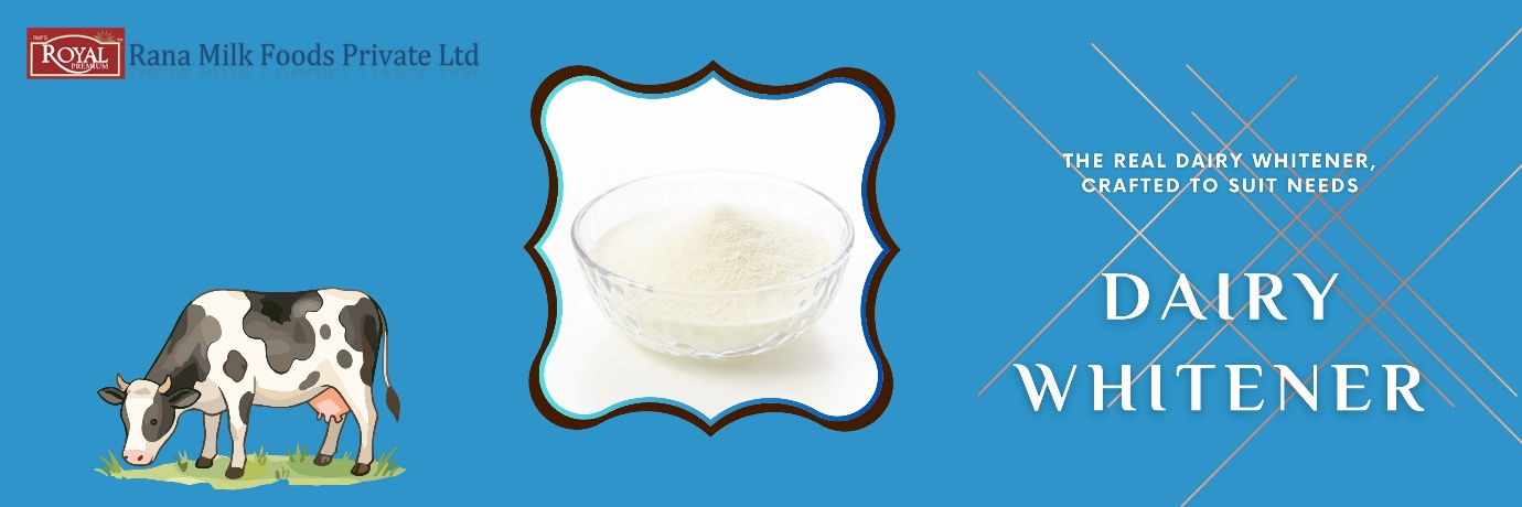 Dairy Whitener